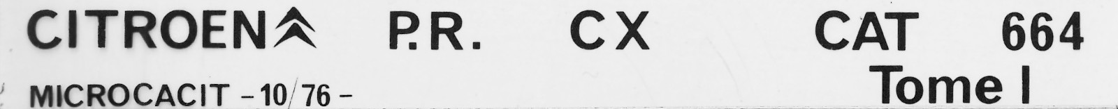 664 Catalogue pi&egrave;ces rechange Citro&euml;n CX 10/76