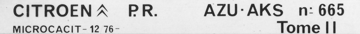 665 Catalogue pi&egrave;ces rechange Citro&euml;n AZU - AKS 07/70► 02/76