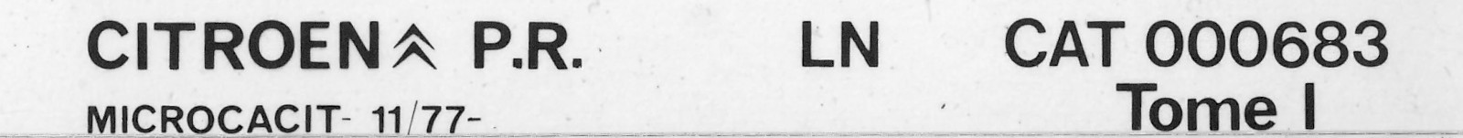 CAT000683 Catalogue pi&egrave;ces rechange Citro&euml;n LN 11/76► 11/77