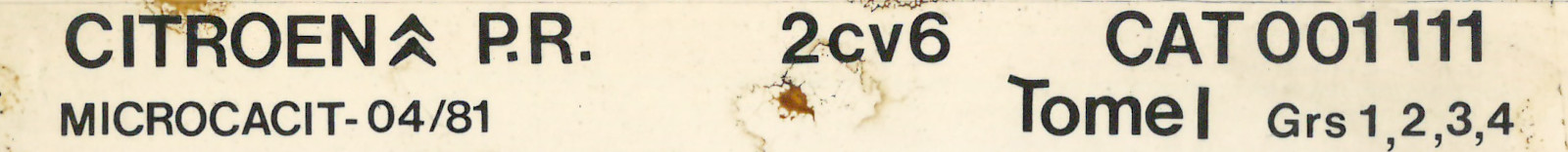 CAT001111 Catalogue pi&egrave;ces rechange Citro&euml;n 2CV 07/79► 06/80