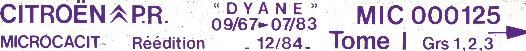 MIC000125 Catalogue pi&egrave;ces rechange Citro&euml;n Dyane 09/67►07/83 12/84