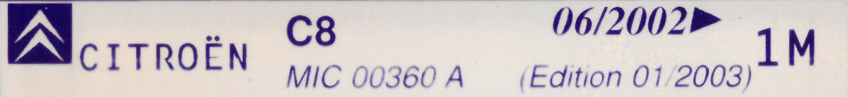 MIC00360A Catalogue pi&egrave;ces rechange Citro&euml;n C8 06/2002► 01/2003