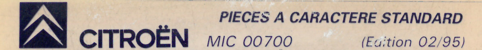 MIC00700 Catalogue pi&egrave;ces &agrave; caract&egrave;re standard Citro&euml;n 02/95 02/95